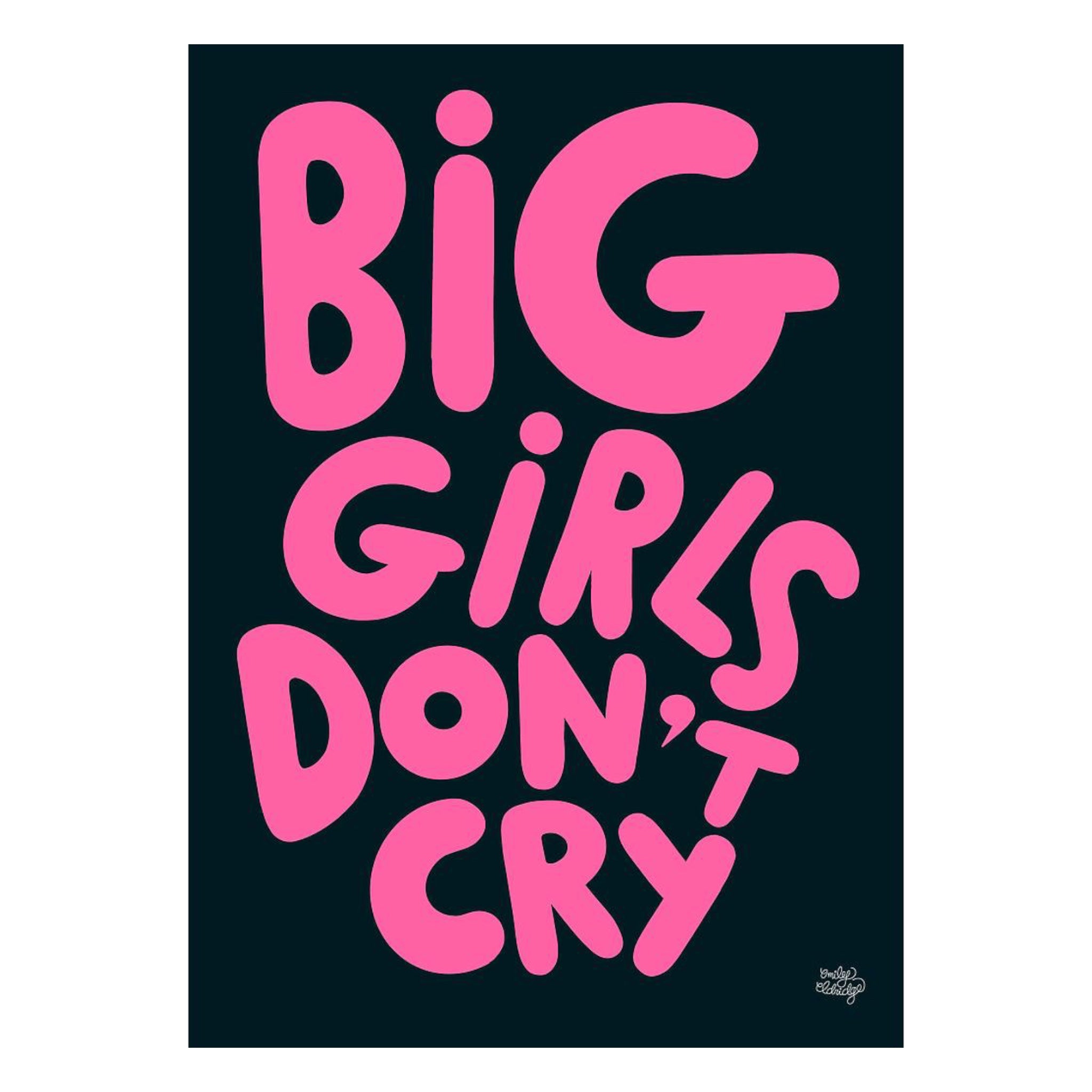 BIG GIRLS DON'T CRY A4